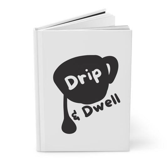 Drip & Dwell Journal